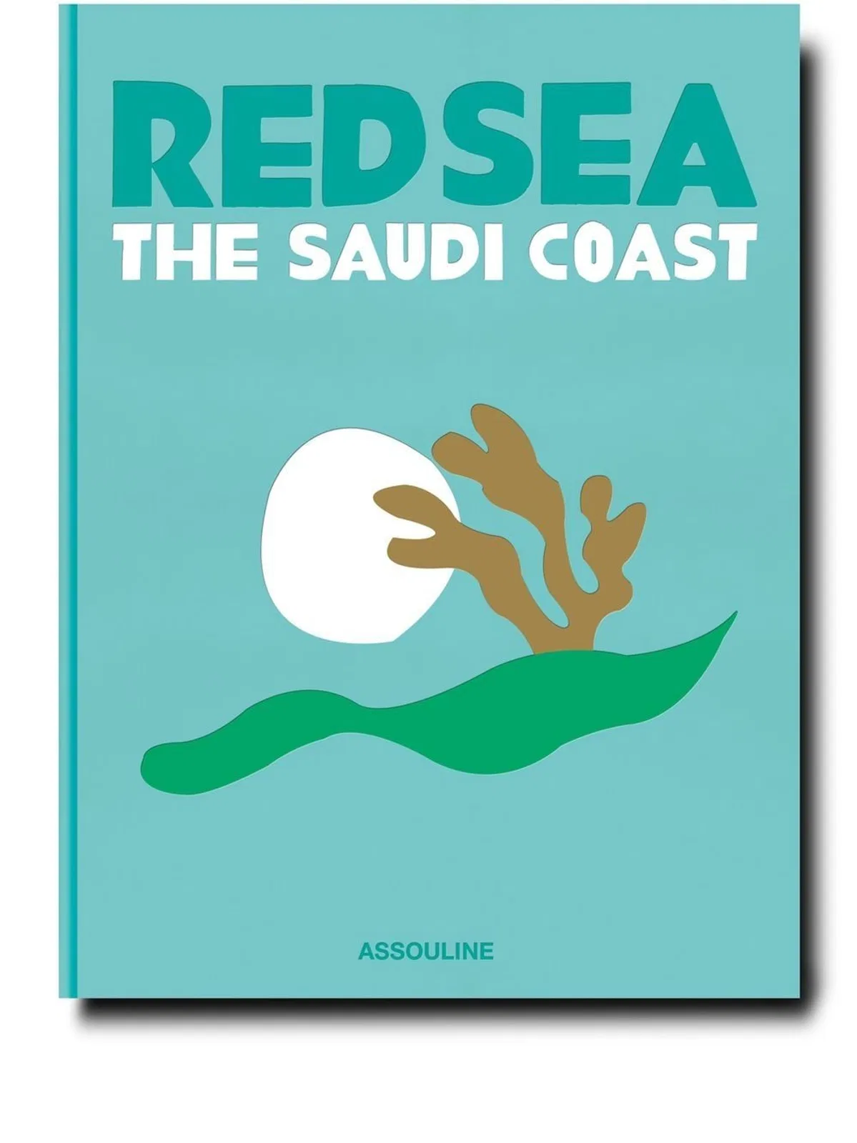 Assouline Saudi Arabia: Red Sea, The Saudi Coast B